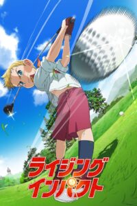 Rising Impact: Season 1